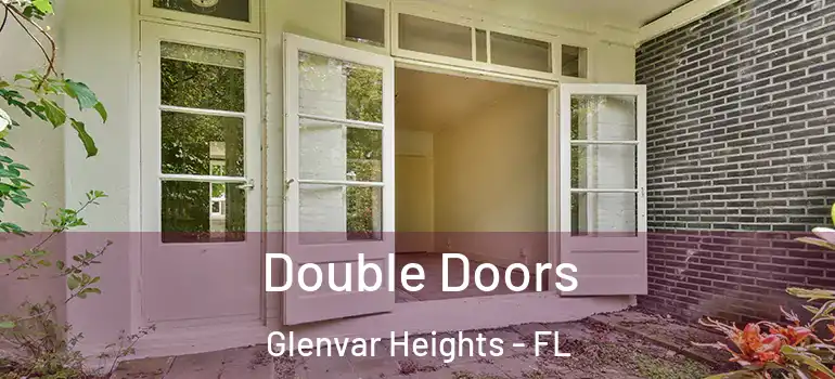  Double Doors Glenvar Heights - FL