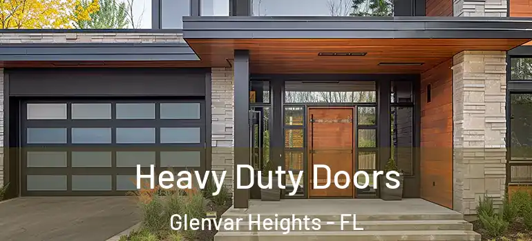  Heavy Duty Doors Glenvar Heights - FL