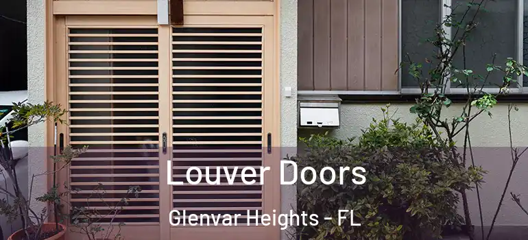  Louver Doors Glenvar Heights - FL